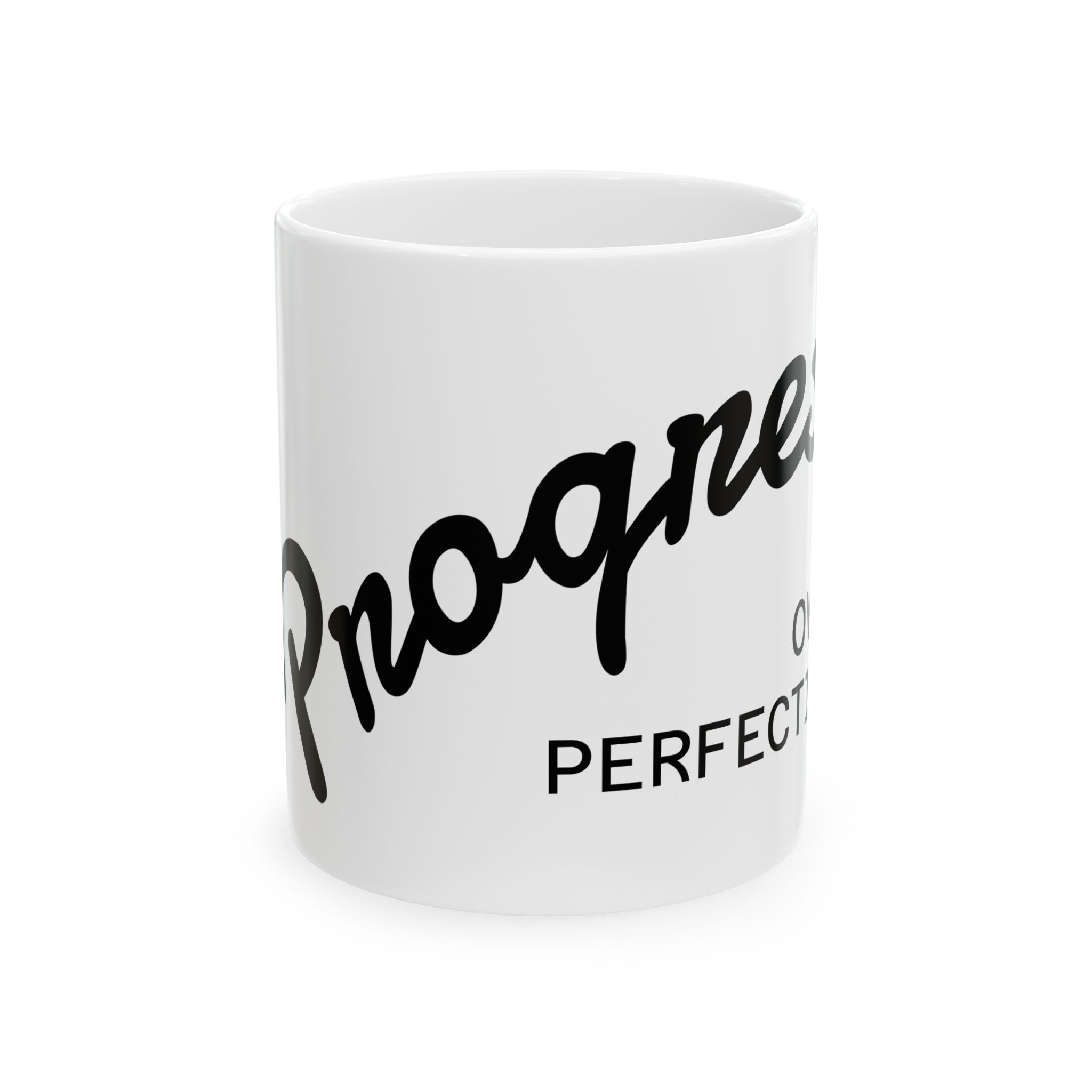 Progressive Perfect Ceramic Mug – Motivational Script Coffee Cup (11oz, 15oz)