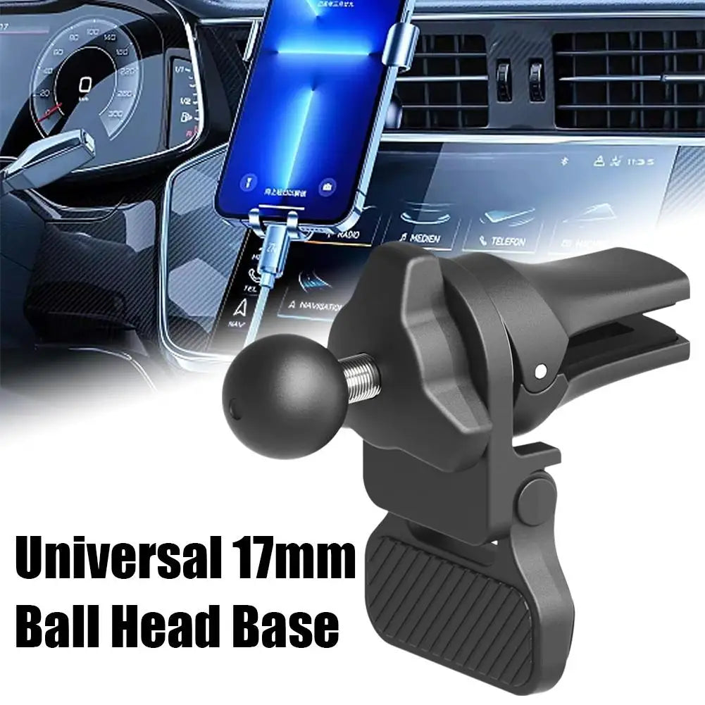 Universal 17mm Ball Head Base for Car Phone Holder Car Air Vent Cellphone Stand GPS Brackets Car Air Outlet Clip Accessories